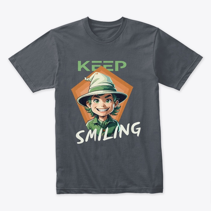 ''Keep Smiling'' T Shirt Design