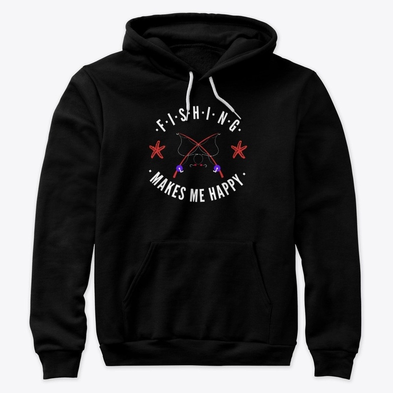 fishing makes me happy t-shirt