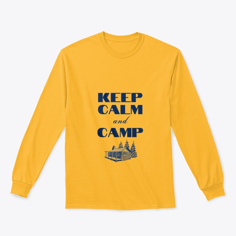 Keep Calm and Camp!