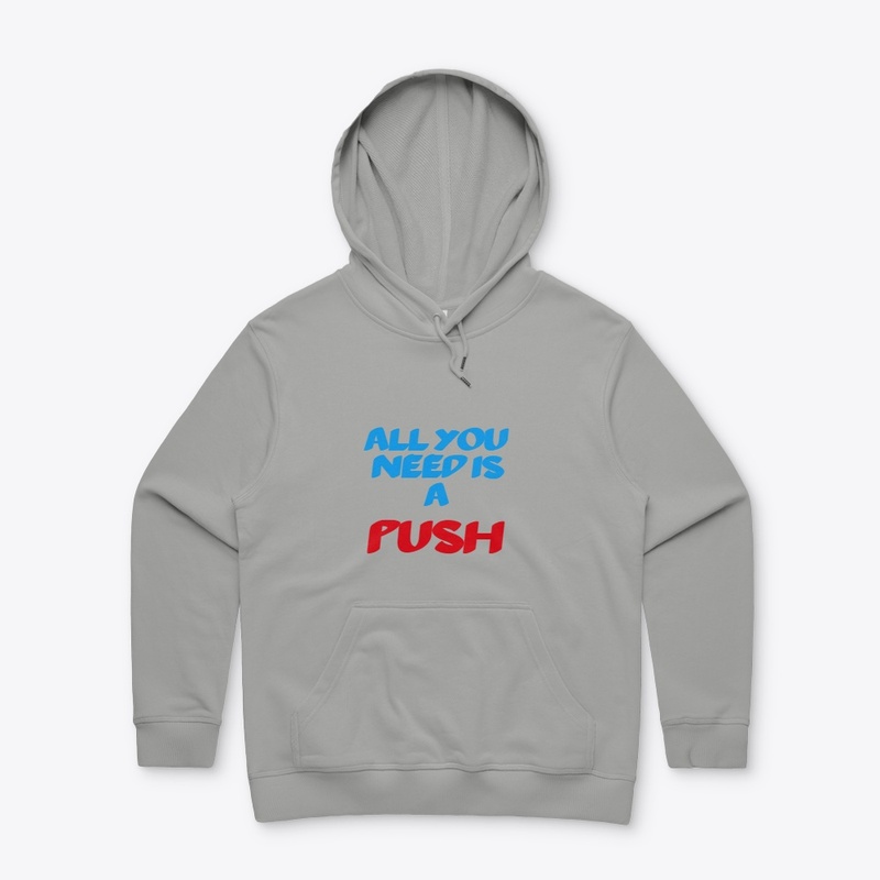 All you need is a push
