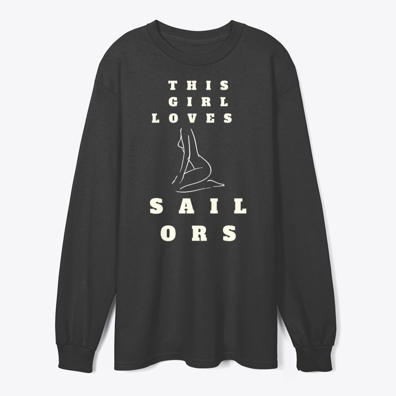 This Girl Loves Sailors T-Shirt