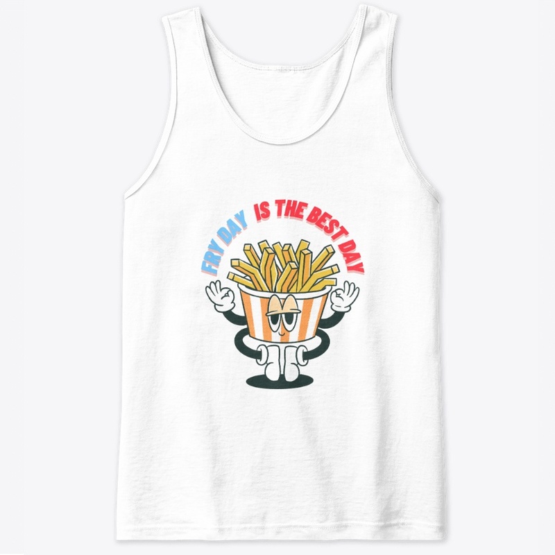 Funny French Fries  comfort T-shirts 