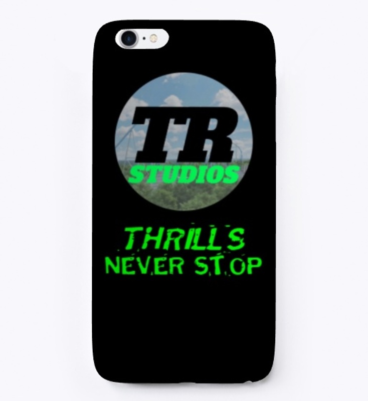 Thrills Never Stop IPhone Case 