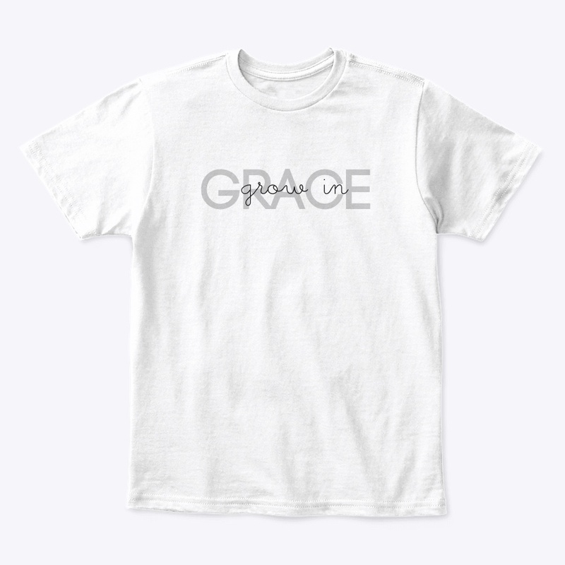 Grow in grace