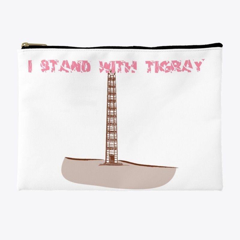 I stand with Tigray Axum edition 