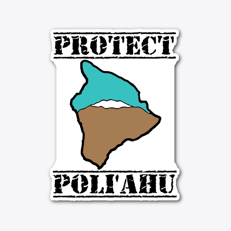 Protect Poli'ahu