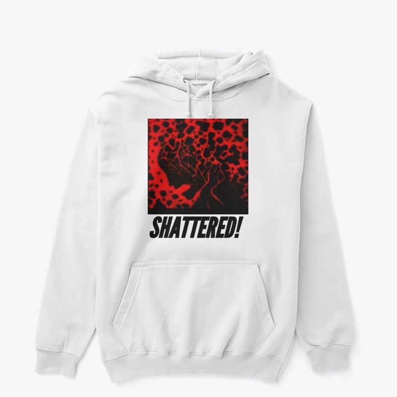 Shattered!