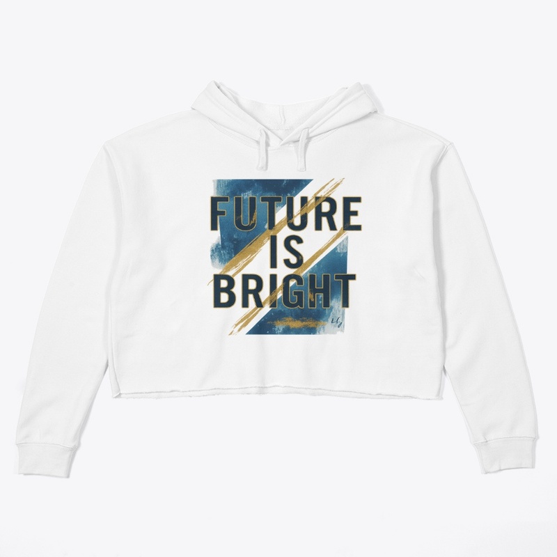 Future is Bright