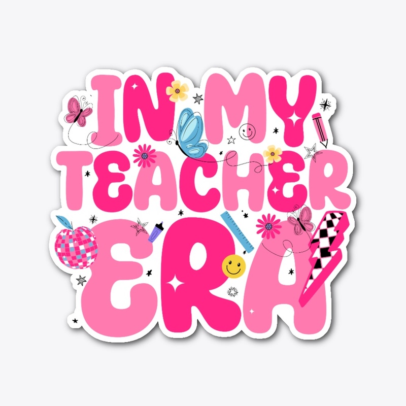 In My Teacher Era Funny Teacher