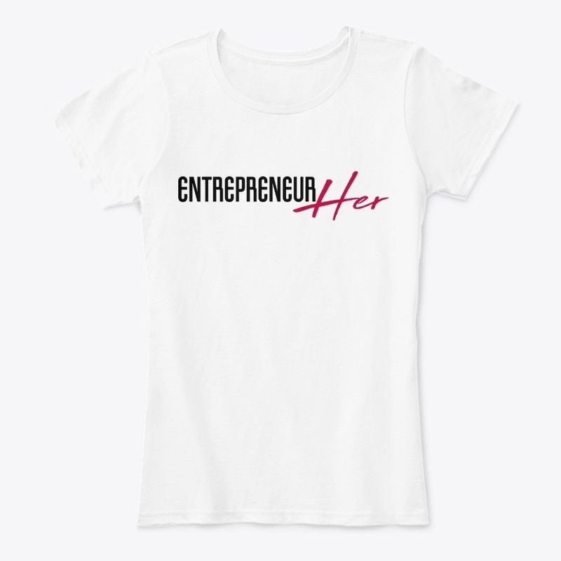 Entrepreneur Her Ceo is a she