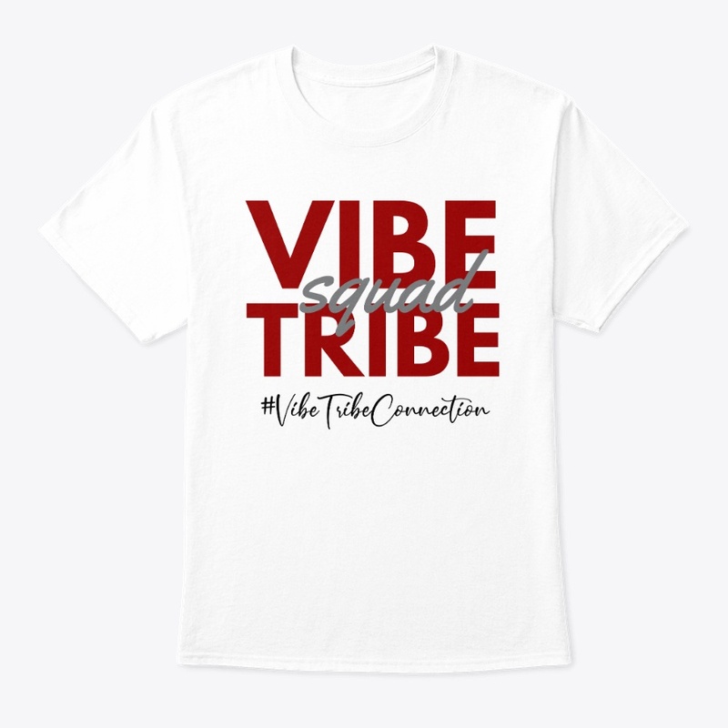 Vibe Tribe Squad