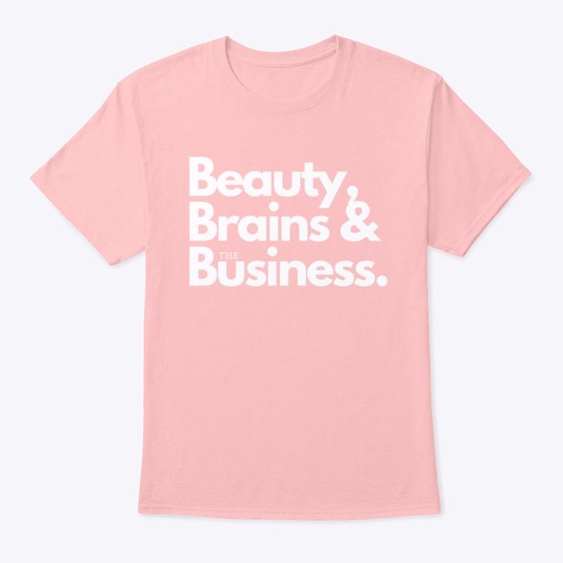 Beauty Brains & the Business.