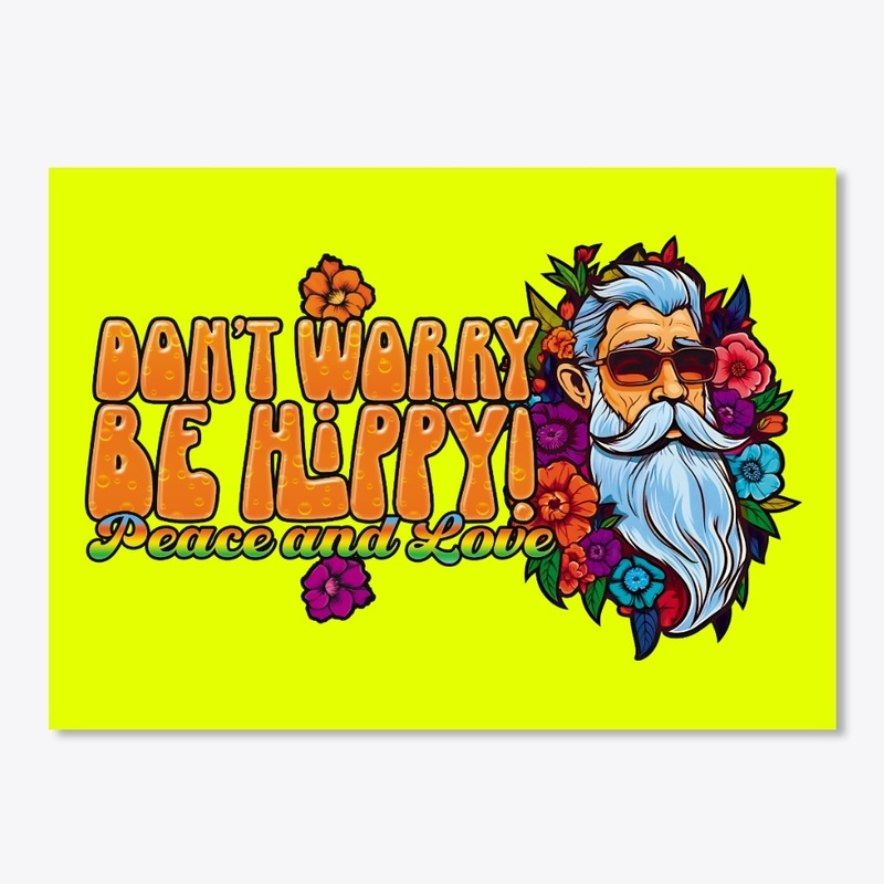 Don't worry, be Hippy ! (1b)