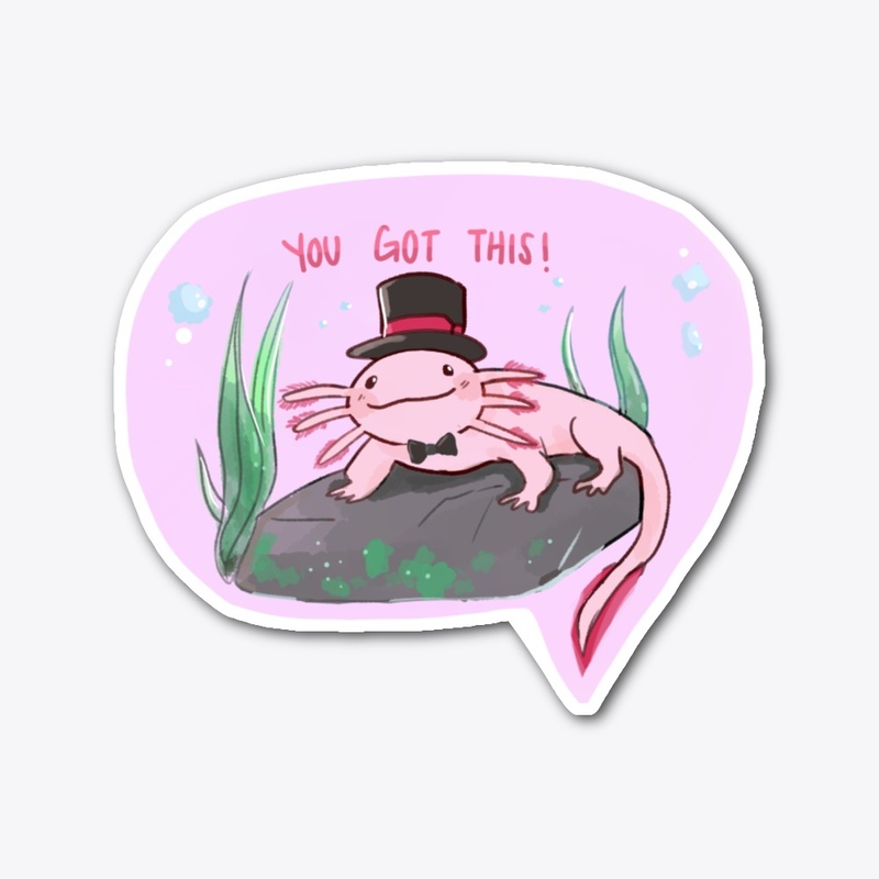 Axolotl Encouragement Sticker