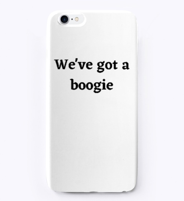 we've got a boogie