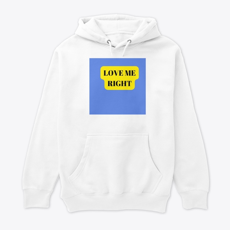  love me right