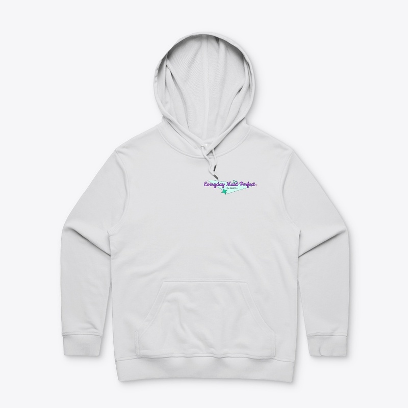 Everyday Maid Perfect Hoodie