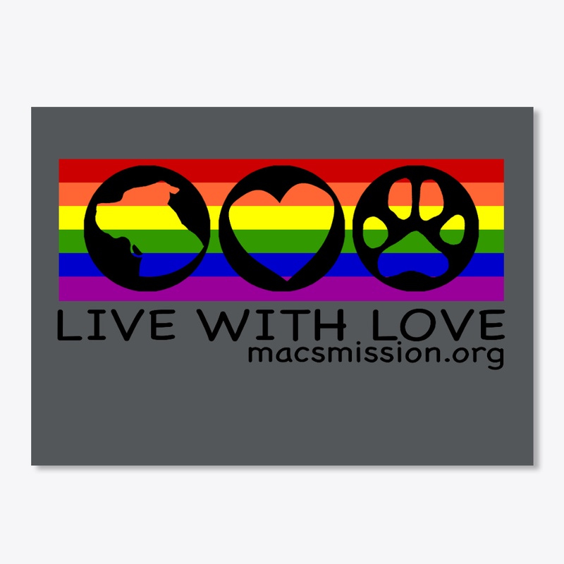 LIVE WITH LOVE MISSION STYLE