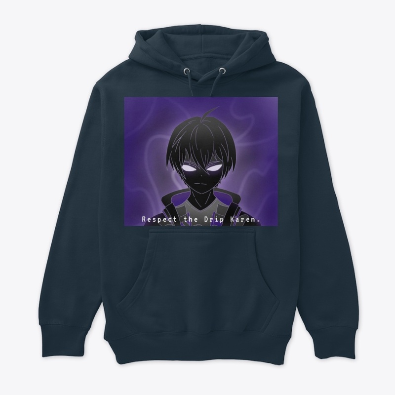 Respect The Drip Karen