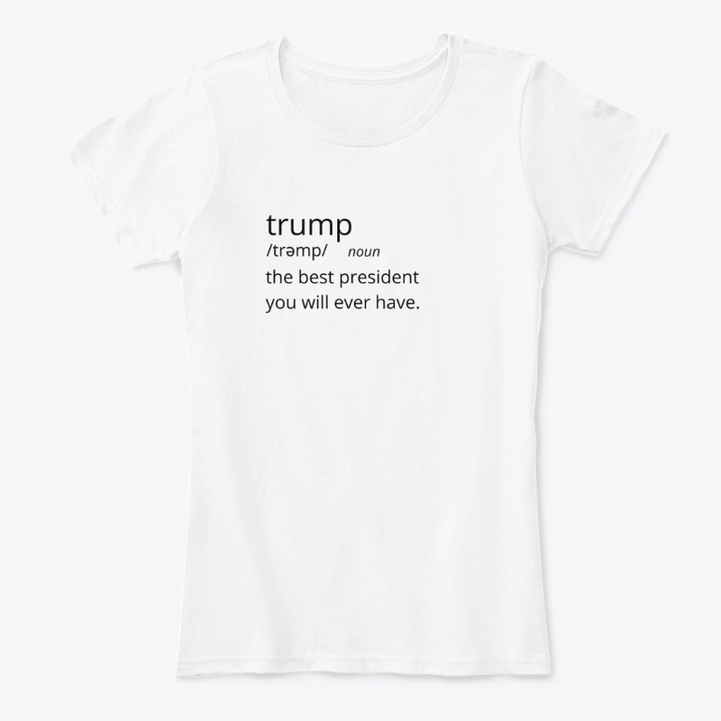 Define Trump Dictionary Funny Shirt