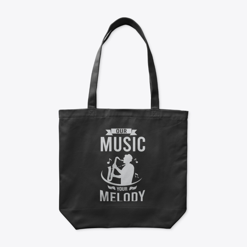 Our Music Your Melody