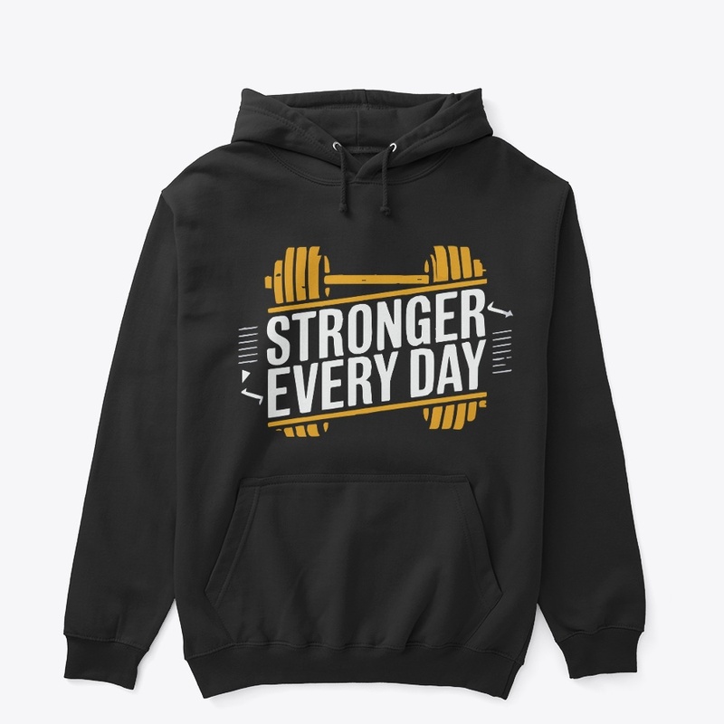 Stronger EveryDay Typography Gym T-Shirt