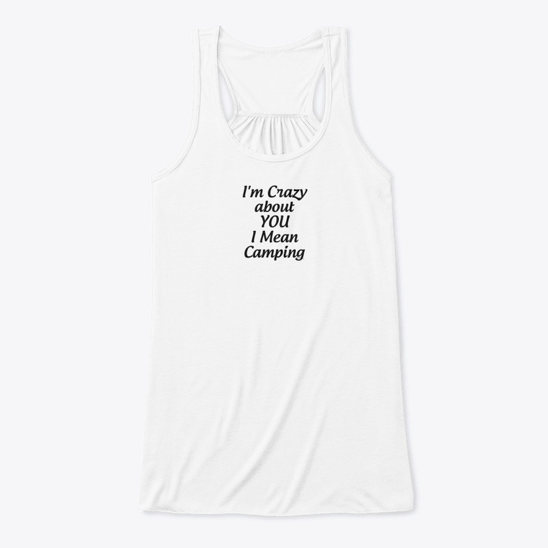 I'M Crazy About You T-Shirt