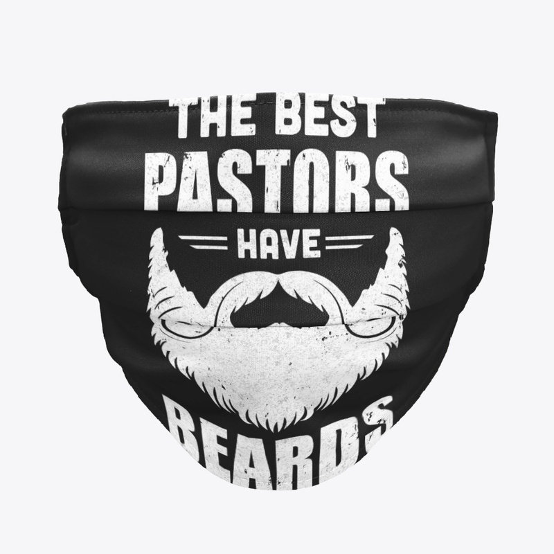The Best Pastors Have Beards Pastor