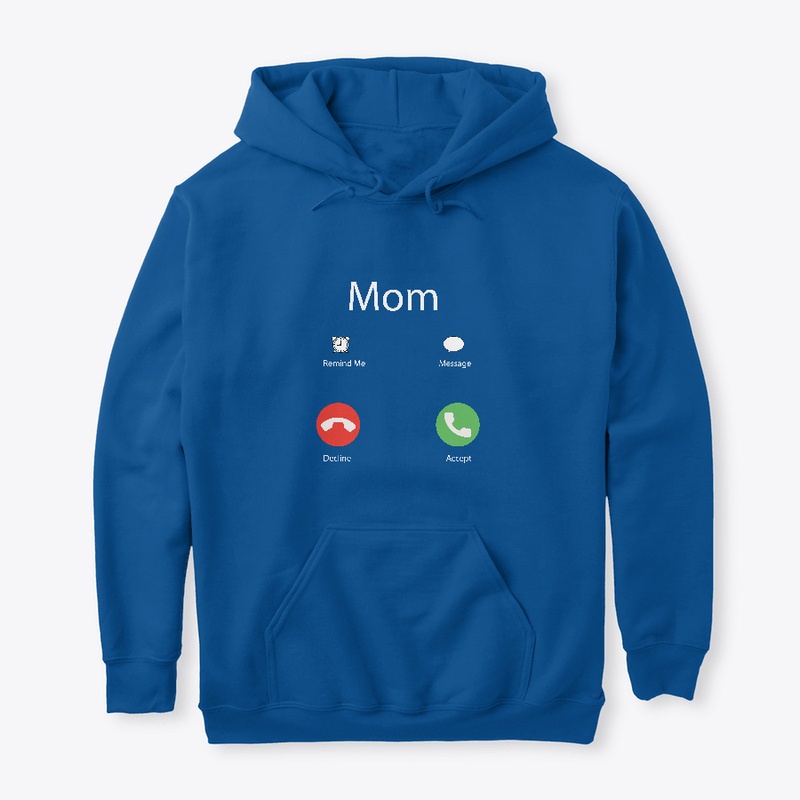 Mom Calling T-Shirt