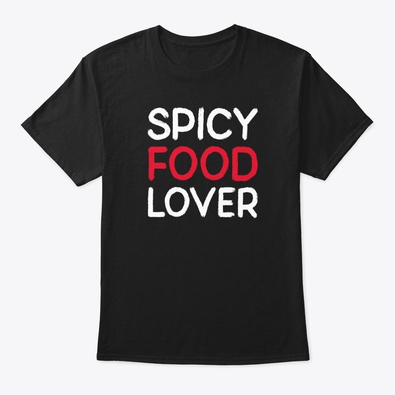 Spicy Food Lover Food Lover