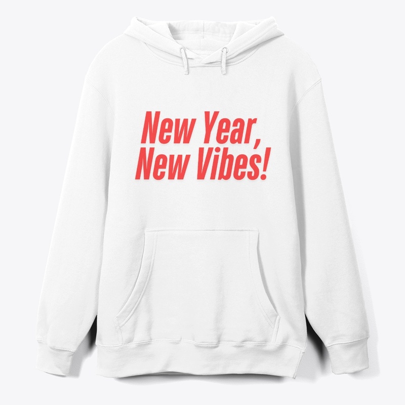 New Year, New Vibes! T-Shirt Design