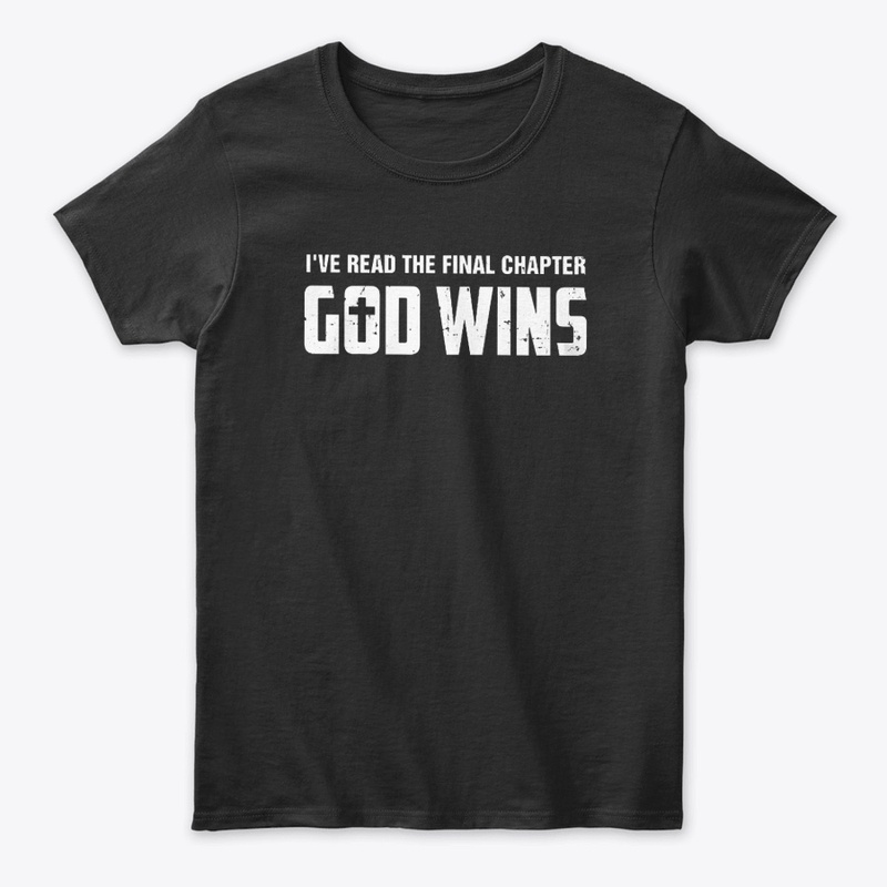I've read the final chapter God wins