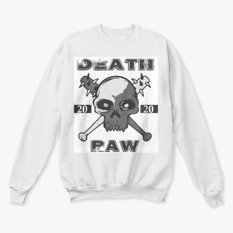 Death raw