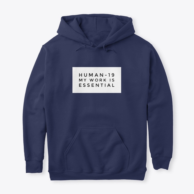Human-19 My Work Is Essential