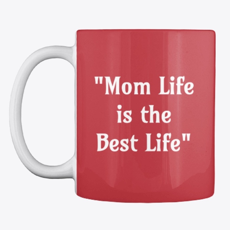 Mom Life 