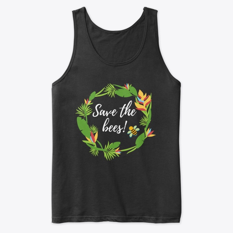 Save the bees! ➽ Save the world! 