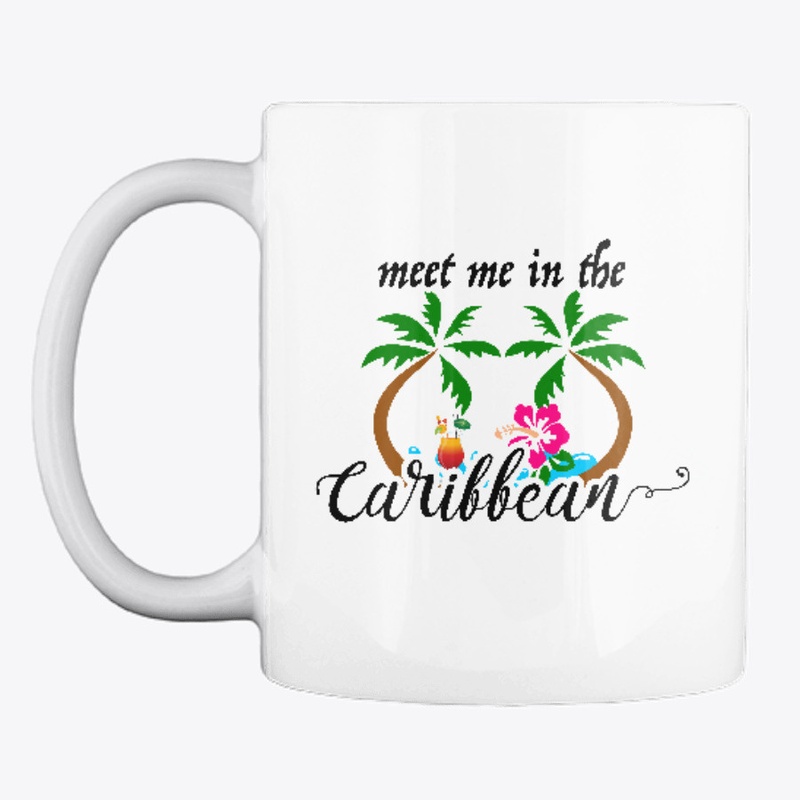 Meet Me In The Caribbean