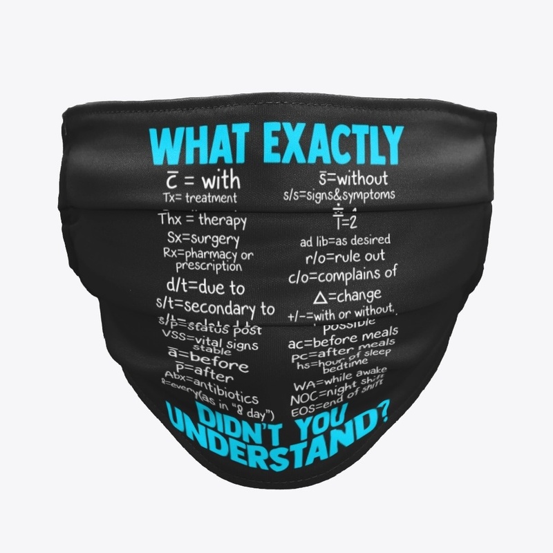 Nurse Gift, What Didn't You Understand