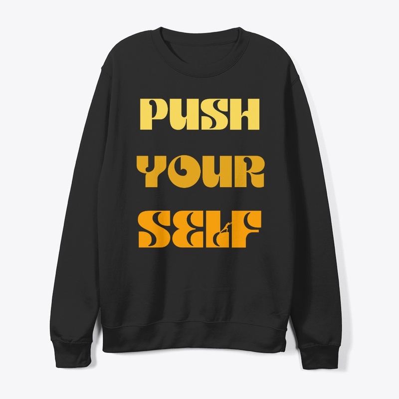 Push Your Self
