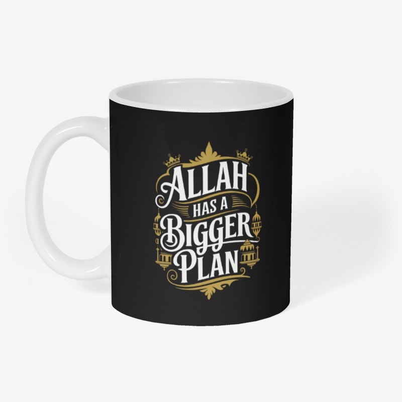Trust Allah’s Plan