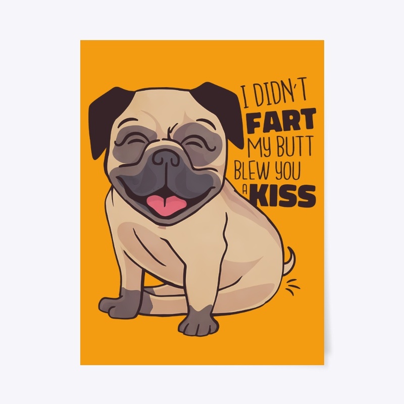 Pug Fart, Funny Quote