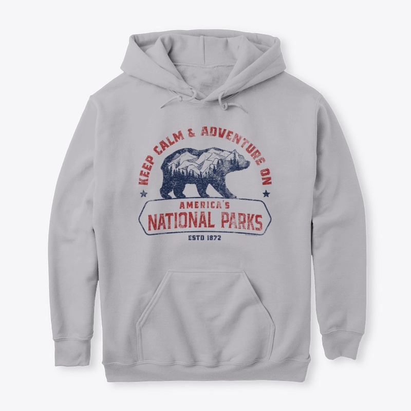 Ntl. Parks - Keep Calm and Adventure On