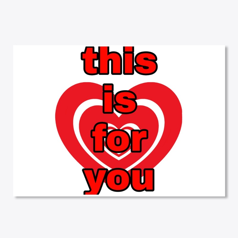 Love with heart this is for you