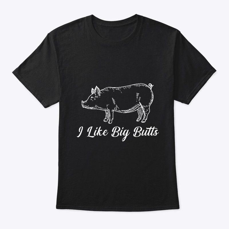 Big Butts BBQ Shirts