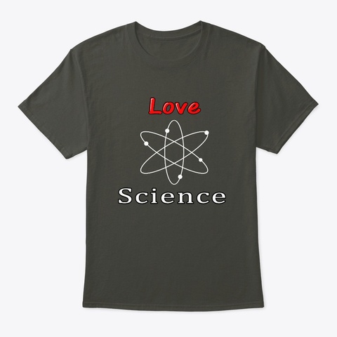 Love Science Smoke Gray T-Shirt Front