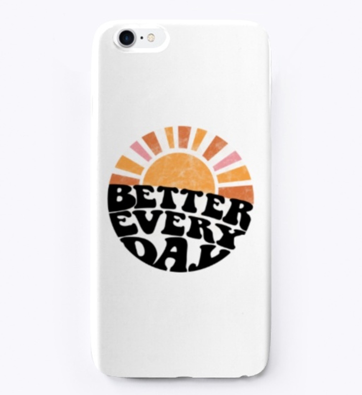 Better Every Day Sunrise