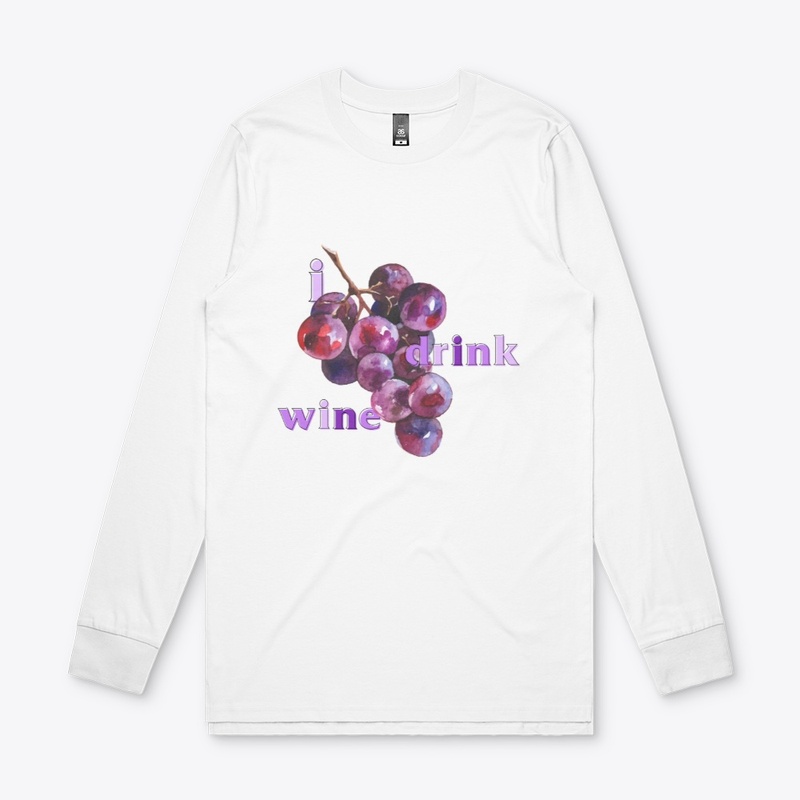 I Drink Wine