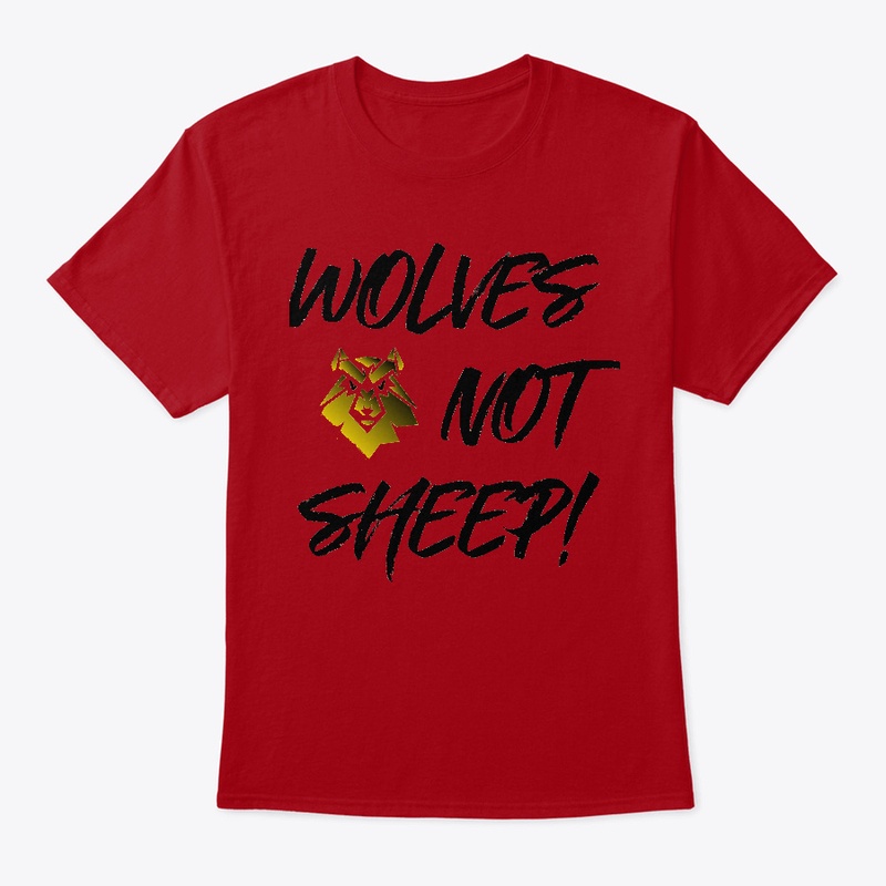 Wolves Not Sheep