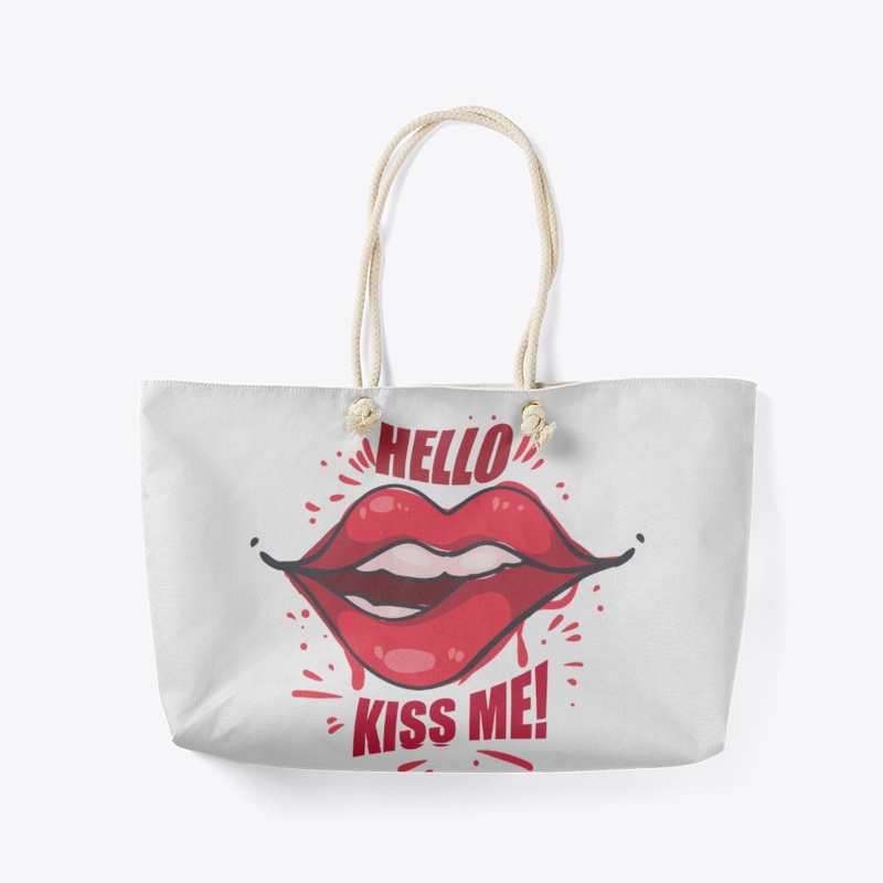 Kiss me