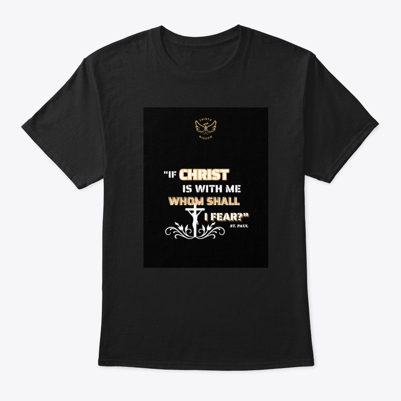 Saint Paul's Quote Tshirt
